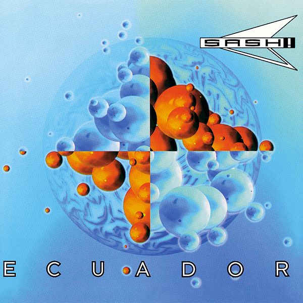 SASH! - ECUADOR 12"