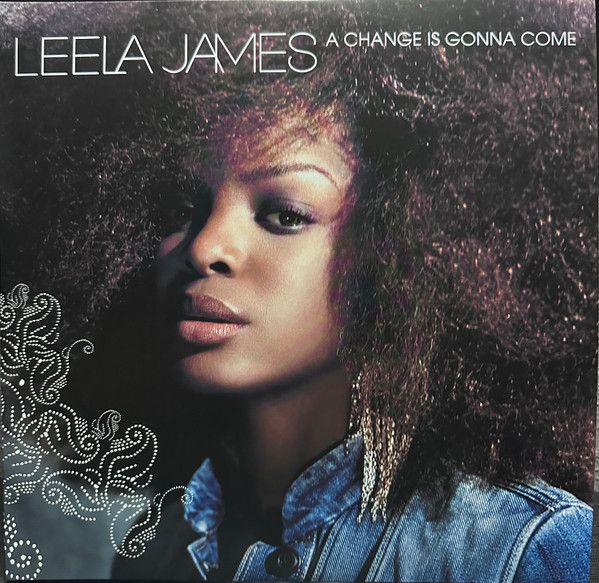 Leela James – A Change Is Gonna Come - 2 lp
