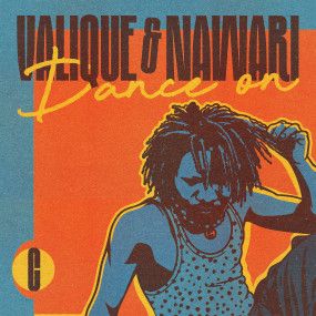 Valique &amp; Nawari – Dance On - 12"
