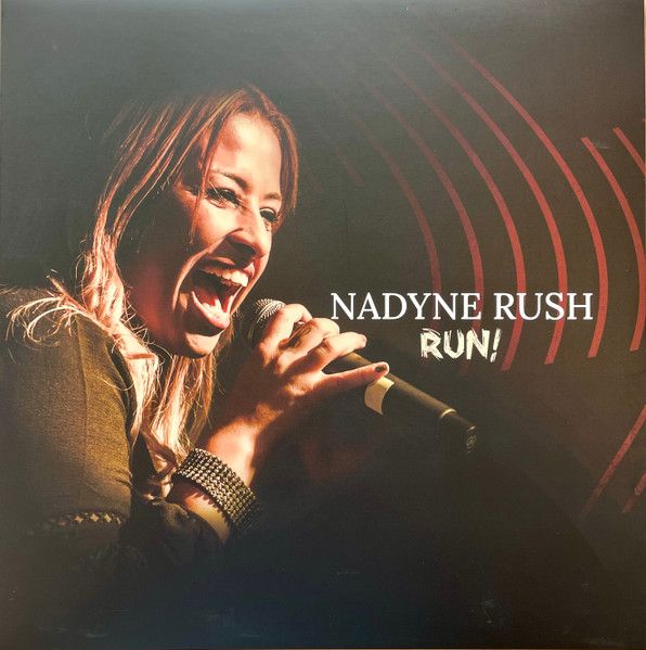 Nadyne Rush – Run - lp