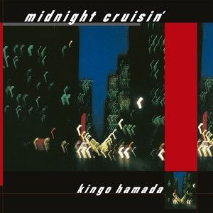 Kingo Hamada = 濱田金吾 – Midnight Cruisin' - lp