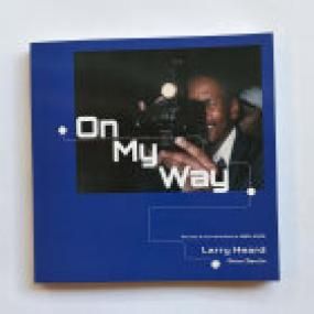 LARRY HEARD &amp; ROSS DEVLIN - On My way - boek