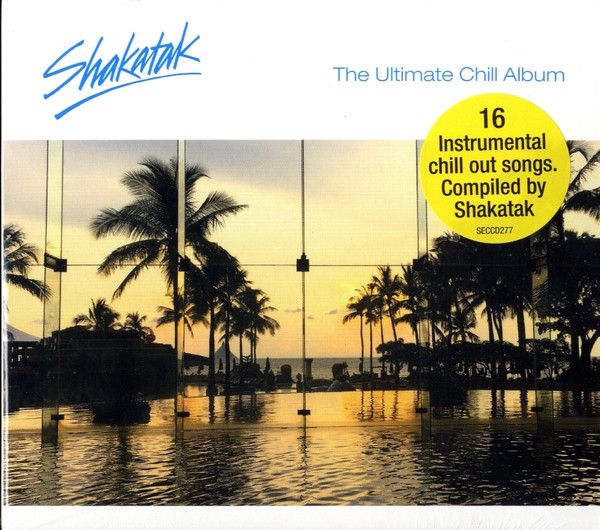 Shakatak - The Ultimate Chill Album (CD - cardboard