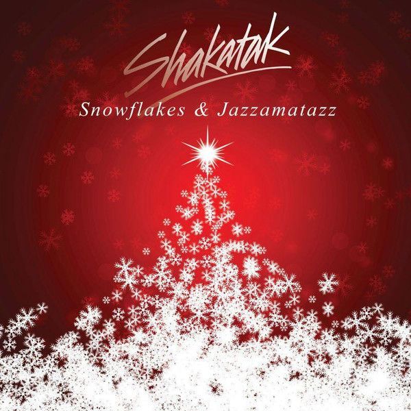 Shakatak – Snowflakes &amp; Jazzamatazz (The Christmas Album)