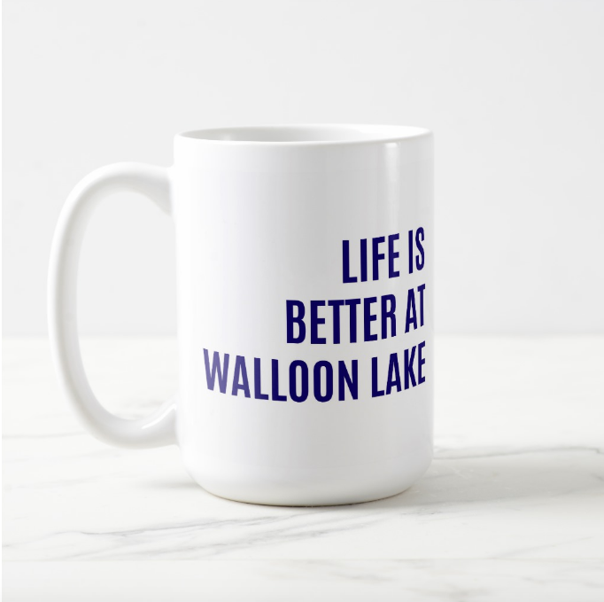 Life is Better at Walloon Lake Oversized Mug