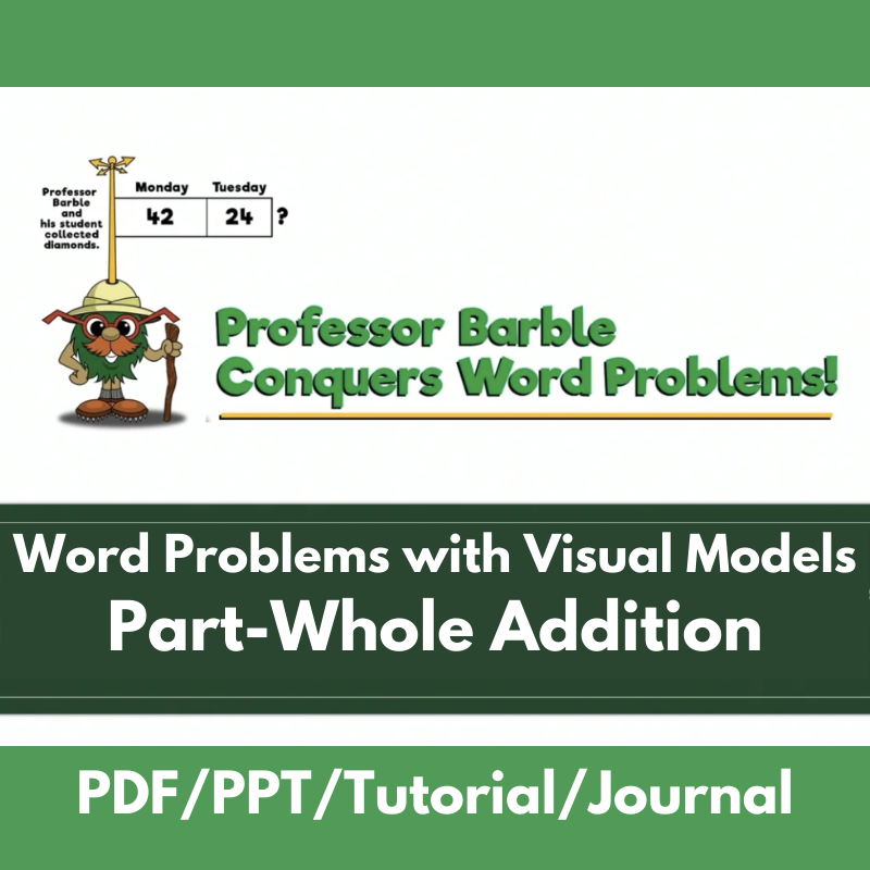 Word Problems with Visual Models: Part-Whole Addition