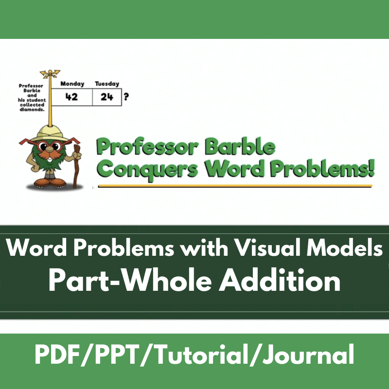 Word Problems with Visual Models: Part-Whole Addition | Recommended ...