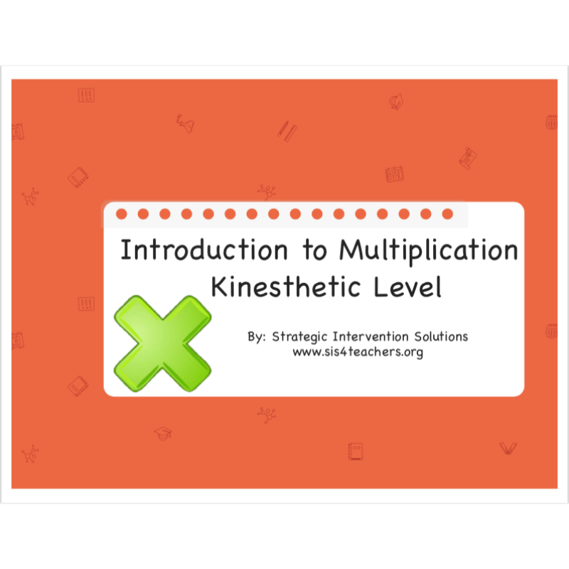 Introduction to Multiplication: Kinesthetic Level