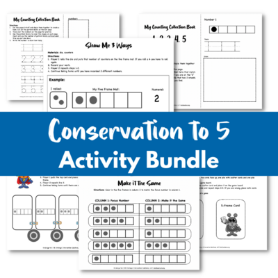 Conservation to 5: Activity Bundle