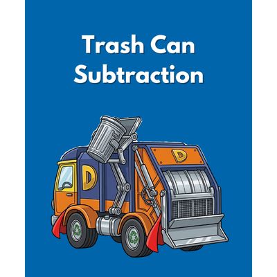 Trash Can Subtraction
