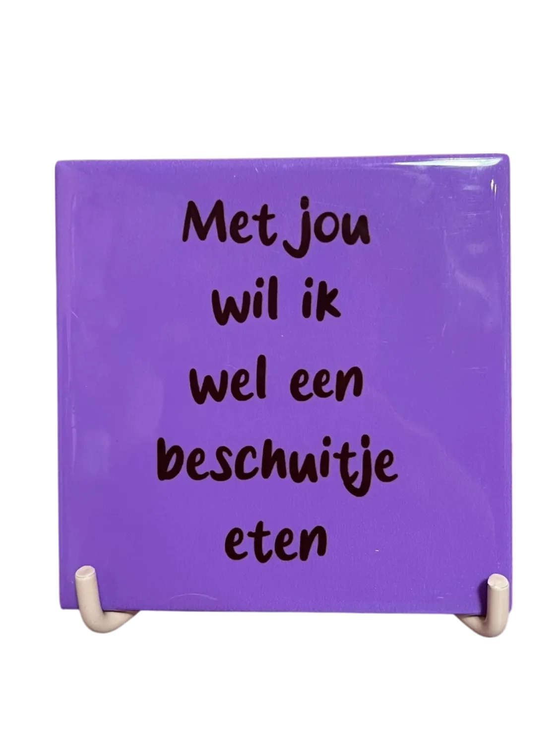 Tegeltje Met jou wil ik wel een beschuitje eten | Humor Cadeau