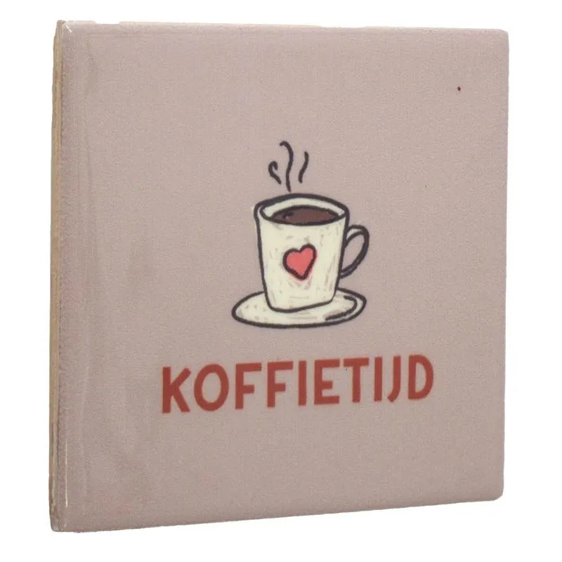 Tegeltje Koffietijd | Leuk Cadeau voor Koffieliefhebbers