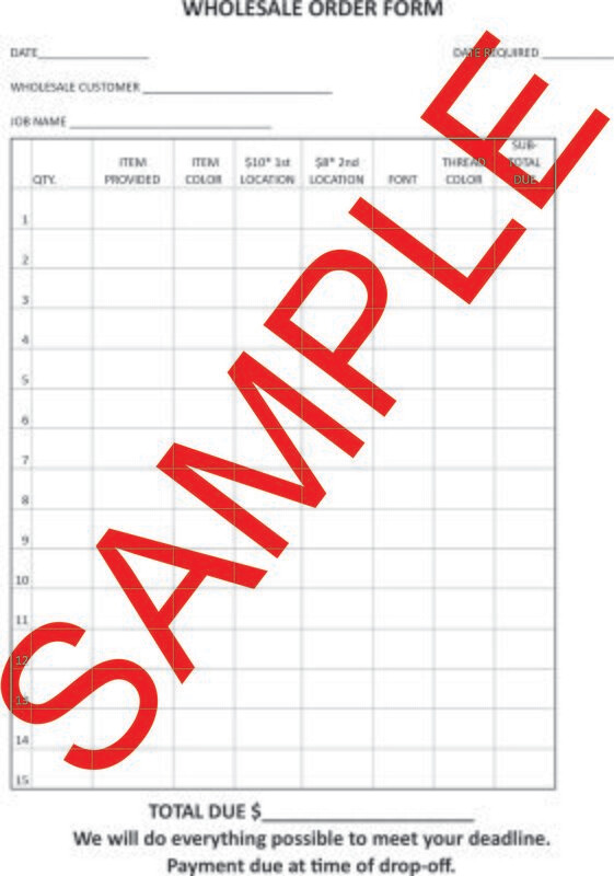 Wholesale Order Form for Embroidery, Screen Printing or Vinyl