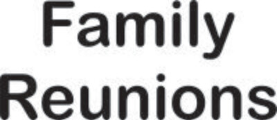 Family Reunions/Crest