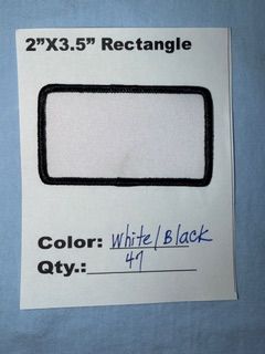 2" X 3.5" RECTANGLE PATCH WHITE/BLACK 47 @ 22.50