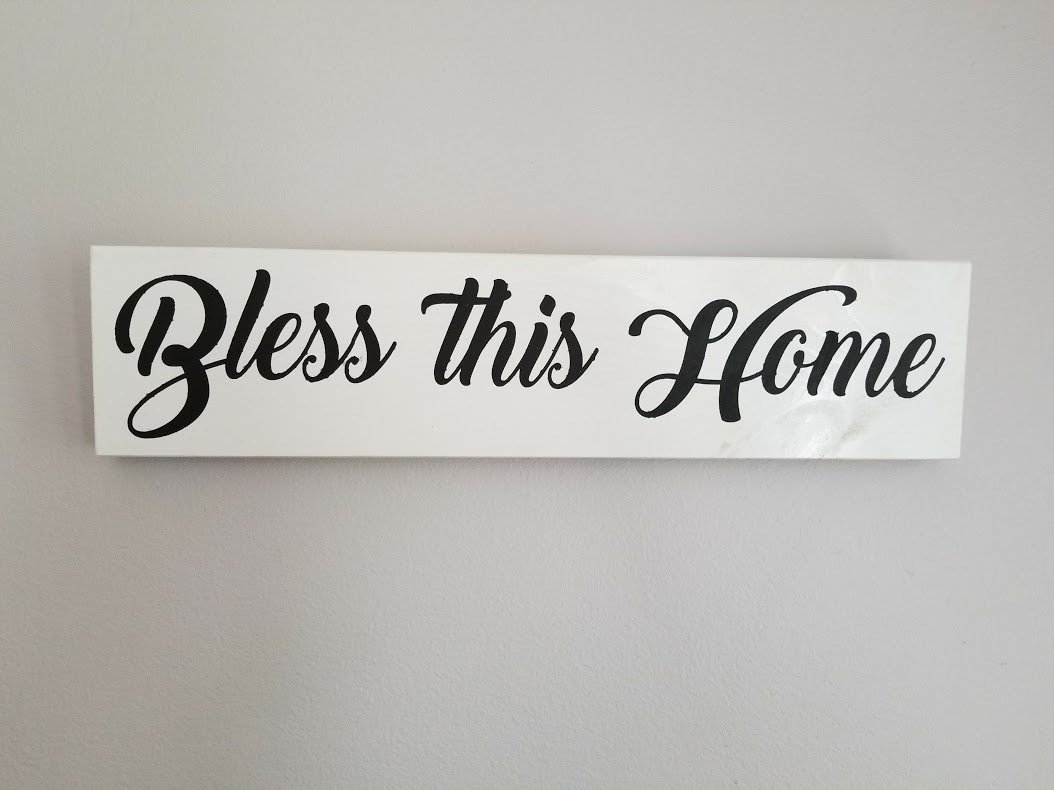 Bless This Home