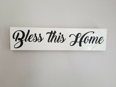 Bless This Home