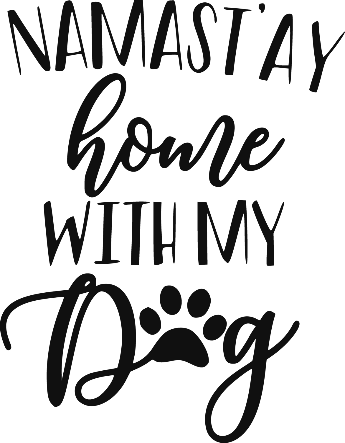 Namastay home with my Dog