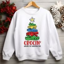 Crocin&#39; Around The Christmas Tree Sweatshirt