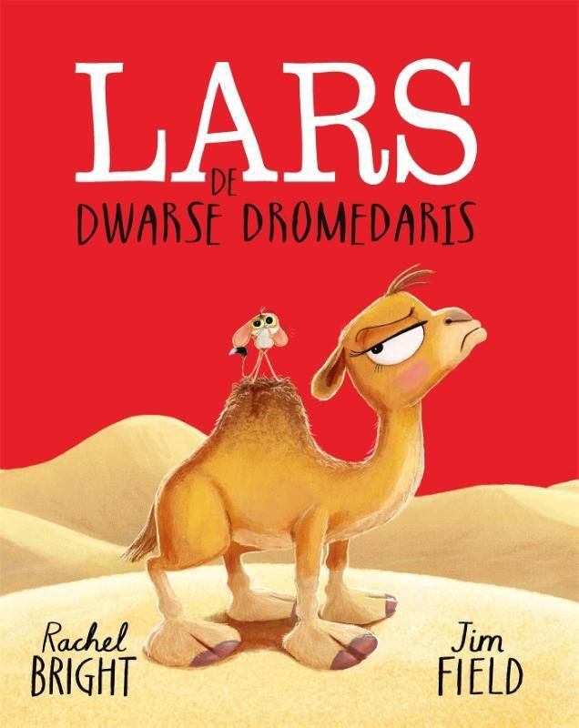 Kinderboek Lars de dwarse dromedaris