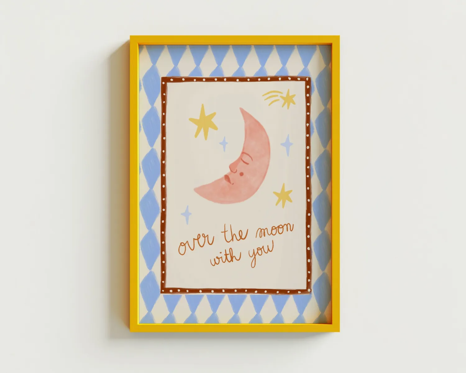 Carole Hillman I A5 poster Over the moon with you