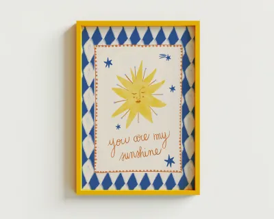 Carole Hillman I A5 poster You are my sunshine