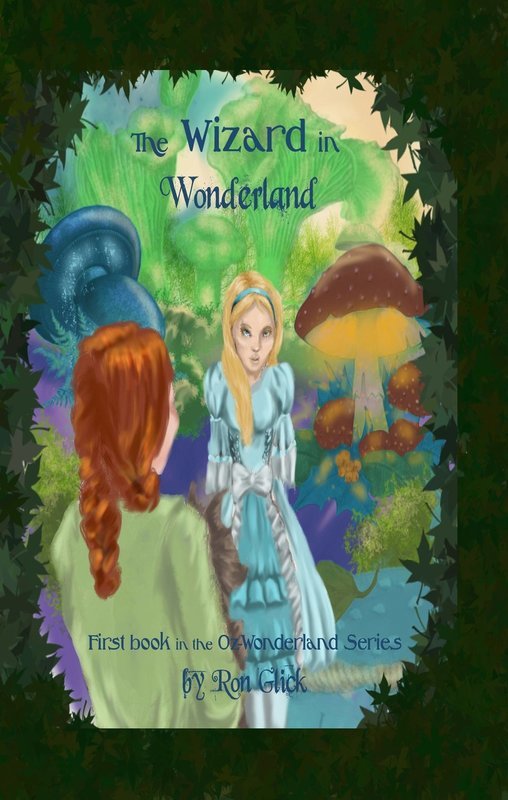 The Wizard In Wonderland (Oz-Wonderland Series Book 1)