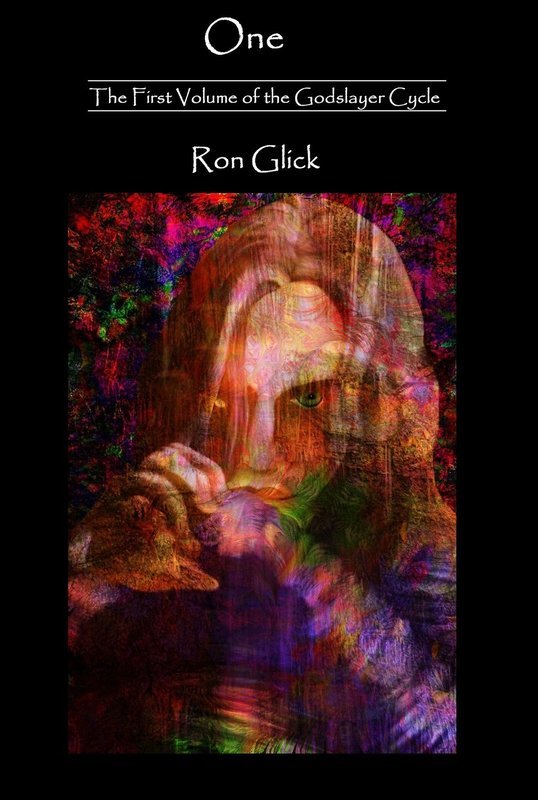 One (Godslayer Cycle Book 1)