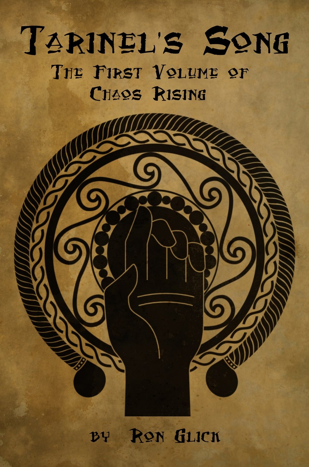 Tarinel&#39;s Song (Chaos Rising Book 1)