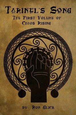 Tarinel's Song (Chaos Rising Book 1)
