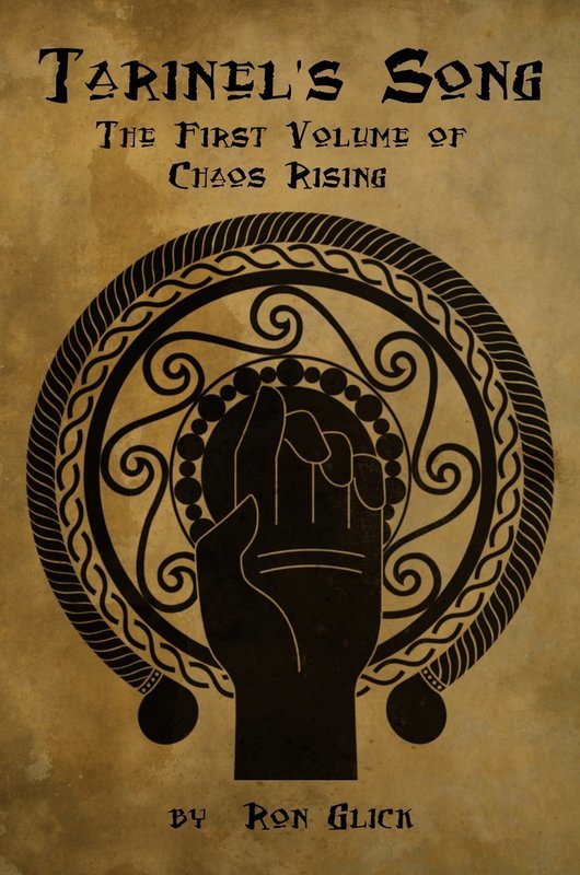 Tarinel&#39;s Song (Chaos Rising Book 1)
