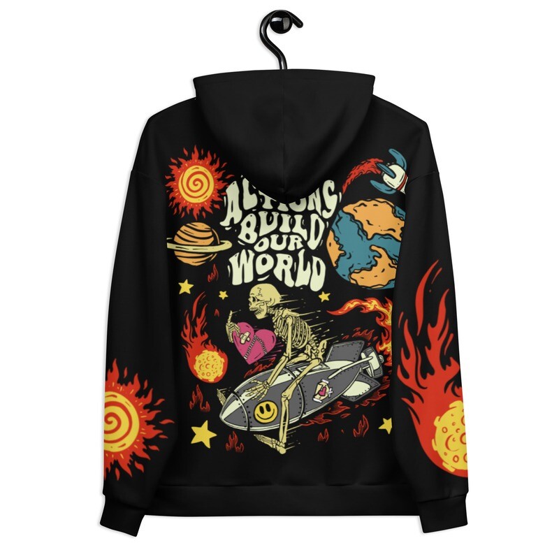 Our Actions Build Our World (Unisex Hoodie)