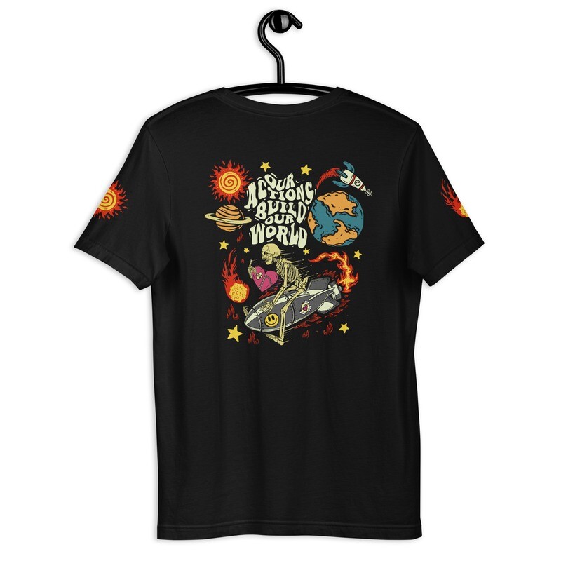 Our Actions Build Our World (Unisex t-shirt)