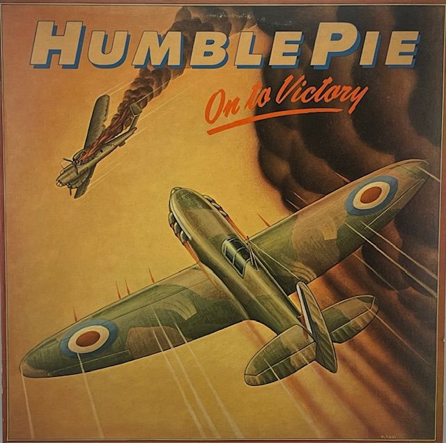 Humble Pie ‎– On To Victory