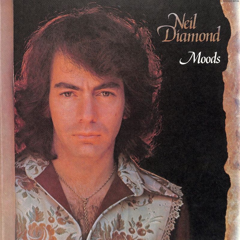 Neil Diamond ‎– Moods