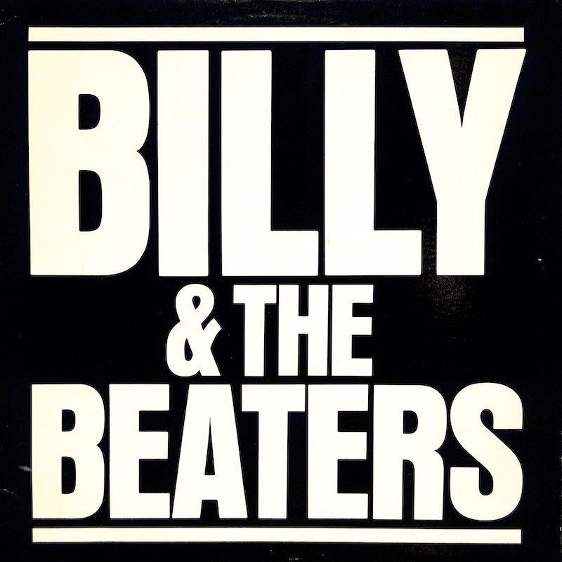 Billy &amp; The Beaters ‎– Billy &amp; The Beaters
