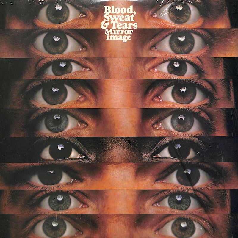 Blood, Sweat &amp; Tears* ‎– Mirror Image (Quadraphonic )