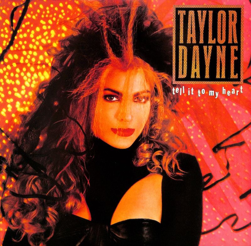 Taylor Dayne ‎– Tell It To My Heart