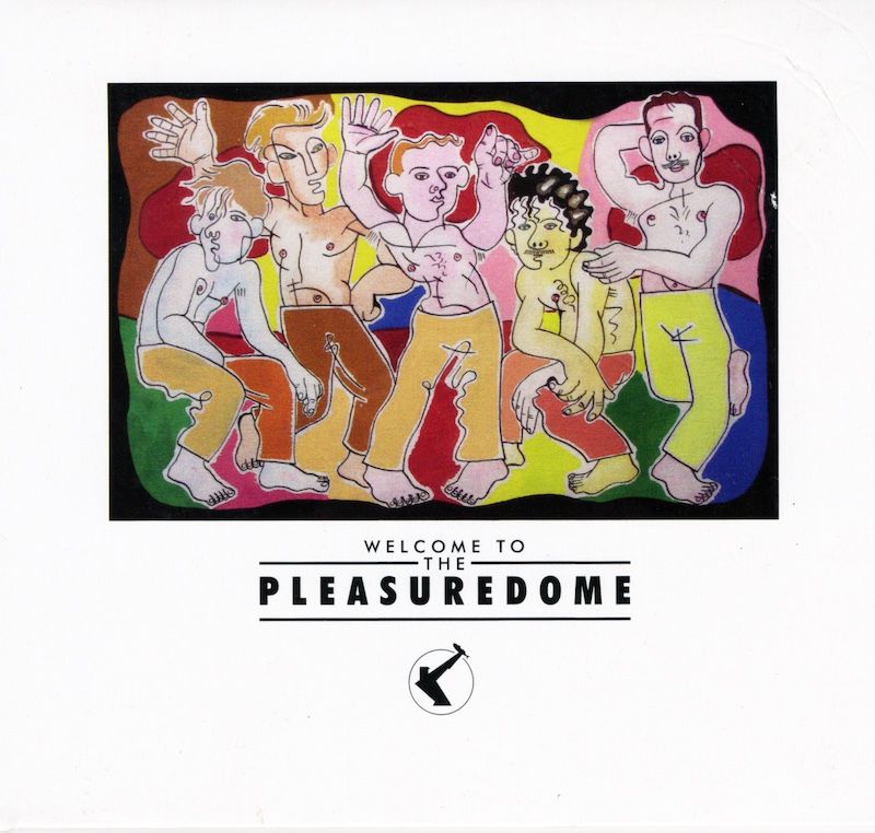 Frankie Goes To Hollywood ‎– Welcome To The Pleasuredome