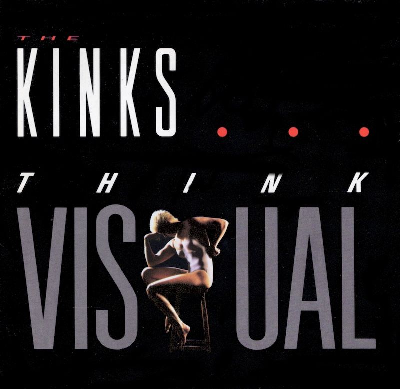 The Kinks ‎– Think Visual