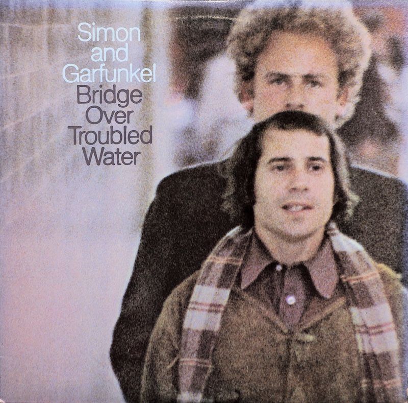 Simon And Garfunkel ‎– Bridge Over Troubled Water