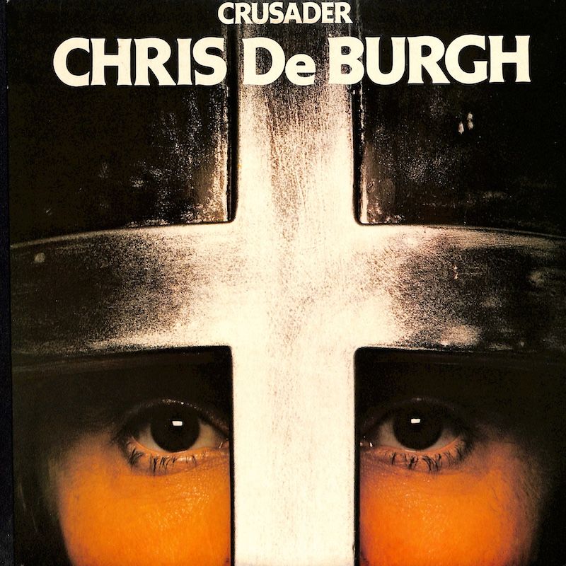 Chris De Burgh ‎– Crusader