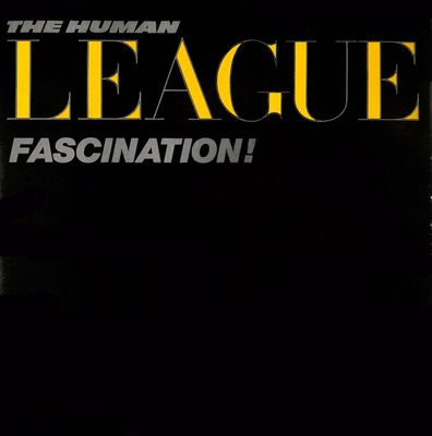 The Human League ‎– Fascination!