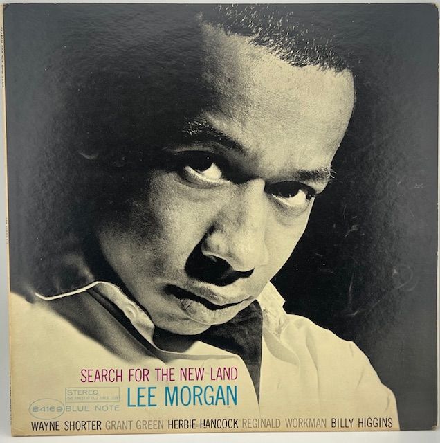 Lee Morgan ‎– Search For The New Land (1966, Stereo, Van Gelder, Condition: VG+)