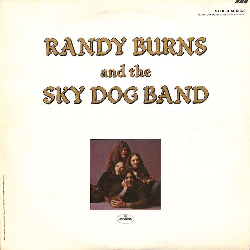 Randy Burns  And The Sky Dog Band – Randy Burns And The Sky Dog Band