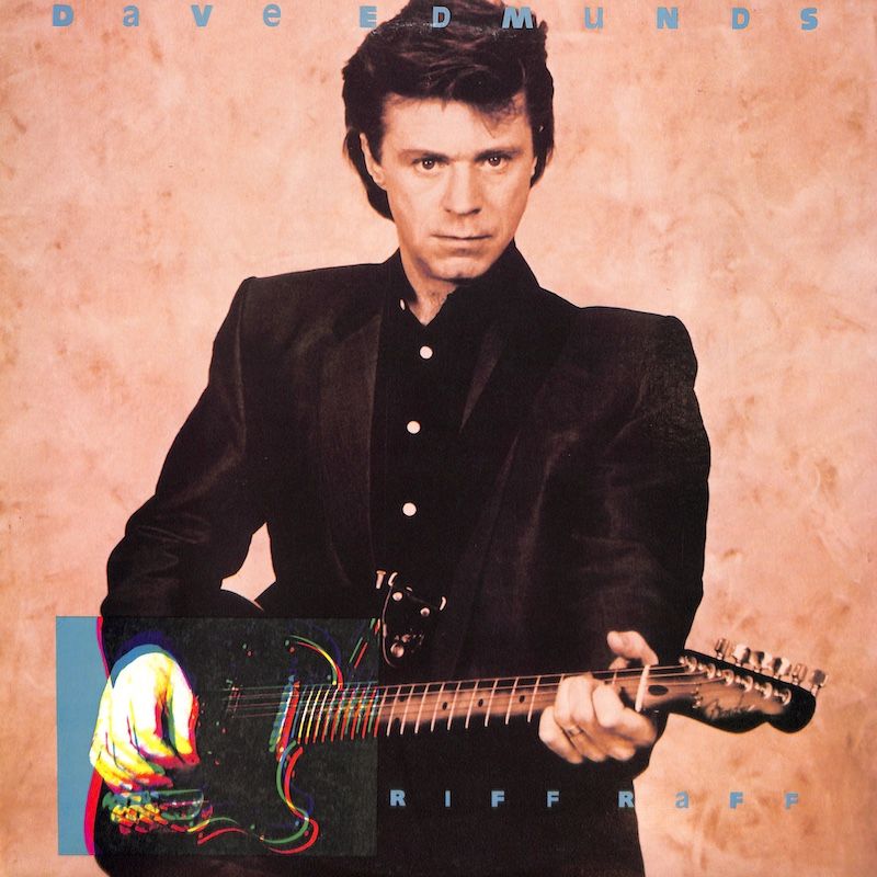 Dave Edmunds – Riff Raff