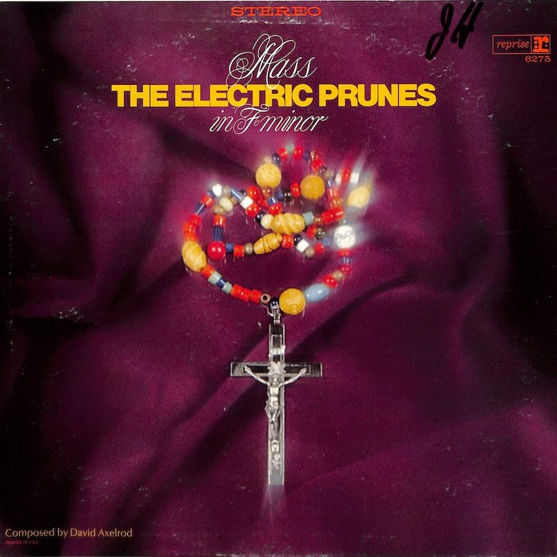 The Electric Prunes – Mass In F Minor