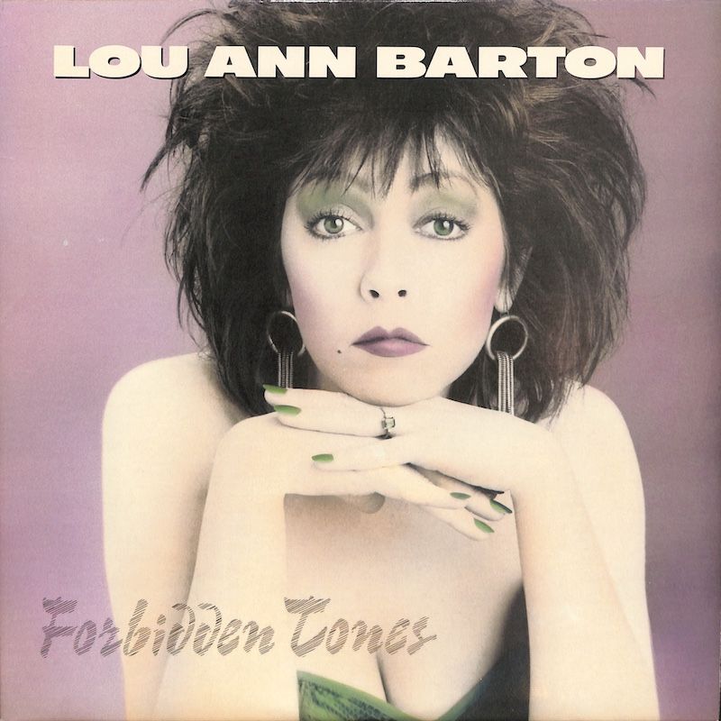 Lou Ann Barton ‎– Forbidden Tones