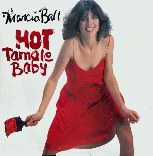 Marcia Ball ‎– Hot Tamale Baby