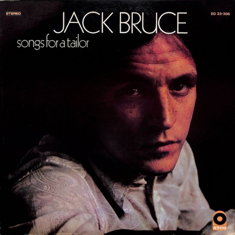 Jack Bruce ‎– Songs For A Tailor